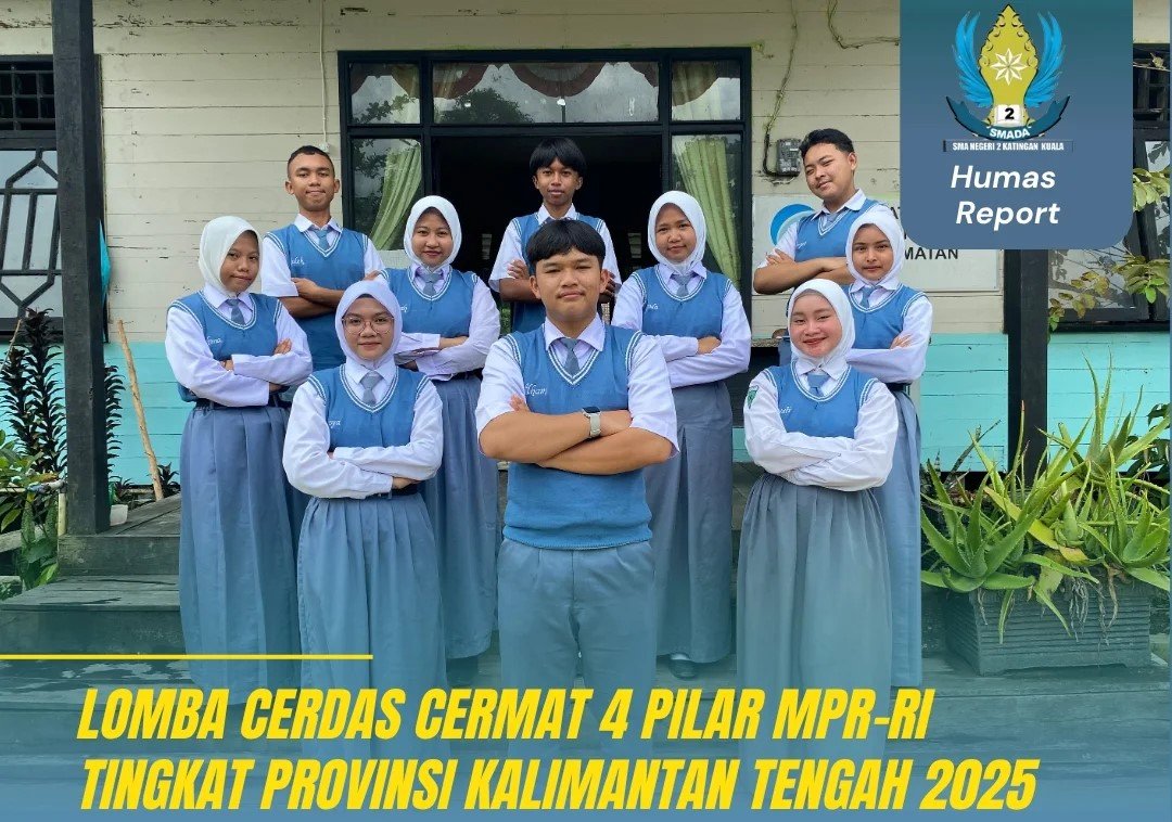 LOMBA CERDAS CERMAT 4 PILAR MPR-RI TINGKAT PROVINSI KALIMANTAN TENGAH 2025